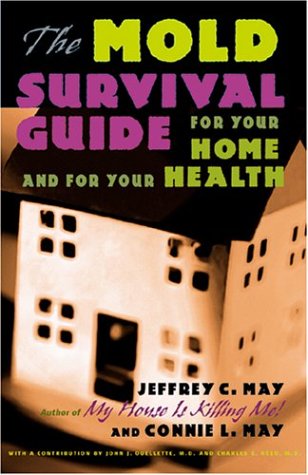 Book Cover The Mold Survival Guide: For Your Home and for Your Health
