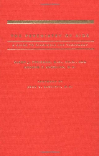 The Psychiatry of AIDS: A Guide to Diagnosis and Treatment