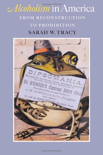 Alcoholism in America: From Reconstruction to Prohibition