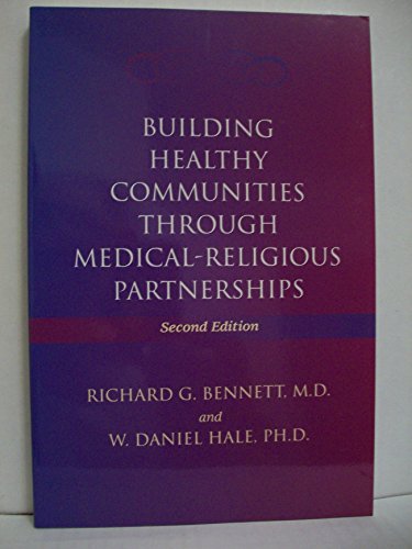 Building Healthy Communities through Medical-Religious Partnerships