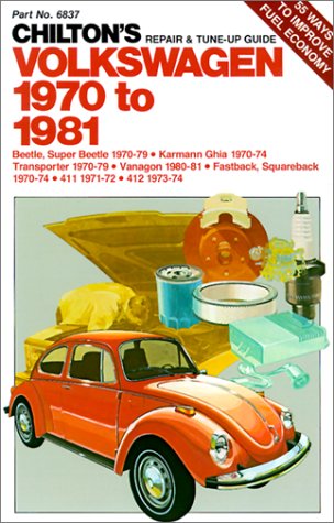 Chilton's Repair and Tune Up Guide, Volkswagen 1970 to 1981