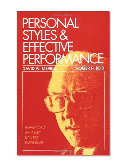 Personal Styles & Effective Performance
