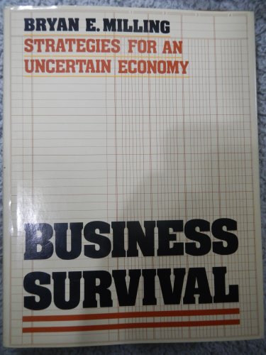 Business Survival: Strategies for an Uncertain Economy