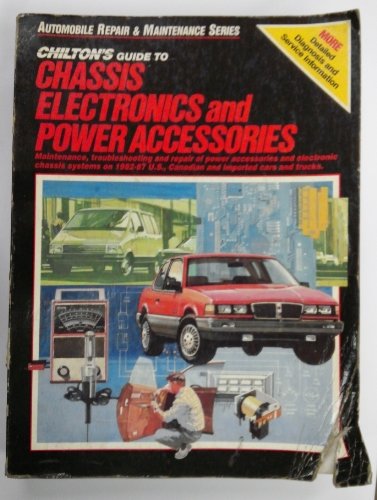 Book Cover Chilton's Guide to Chassis Electronics and Power Accessories (Automobile Repair & Maintenance Series)