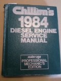 Chilton's 1984 Diesel Engine Service Manual