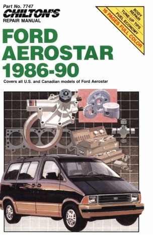 Ford Aerostar, 1986-90 (Chilton's Repair Manual)