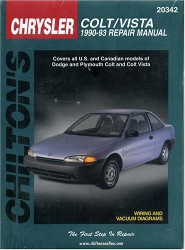 Dodge: Colt Vista 1990-93 (Chilton's Total Car Care Repair Manual)
