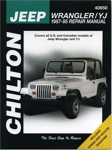 Jeep Wrangler/YJ 1987-95 (Chilton's Total Car Care Repair Manuals)