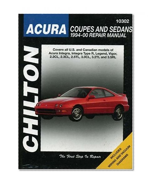 Acura Coupes and Sedans, 1994-00 (Chilton Total Car Care Series Manuals)