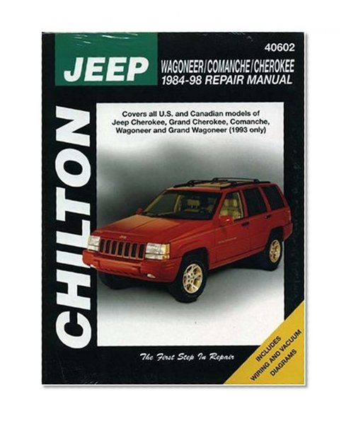 Jeep Wagoneer, Comanche, and Cherokee, 1984-98 Repair Manual