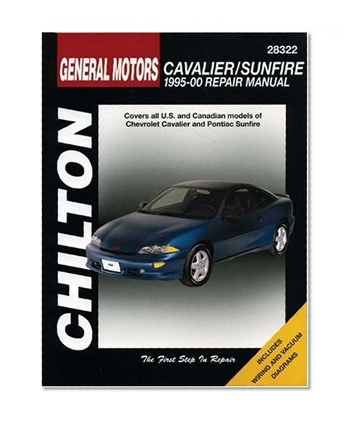 GM Cavalier and Sunfire, 1995-00 (Chilton's Total Car Care Repair Manual)