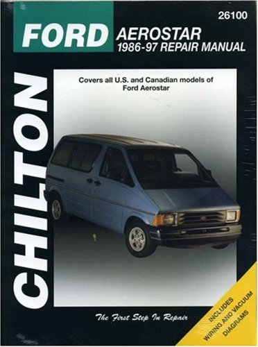 Ford Aerostar, 1986-97 (Chilton's Total Car Care Repair Manual)