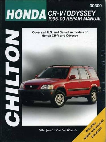 Honda CRV and Odyssey, 1995-00 (Chilton Total Car Care Series Manuals)