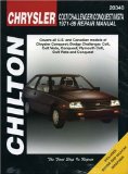 Chrysler Colt, Challenger, Conquest, and Vista, 1971-1989 Repair Manual (Chilton's Total Car Care Repair Manuals)