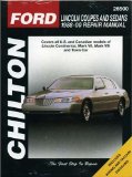 Lincoln Coupes and Sedans, 1988-00 (Haynes Repair Manuals)