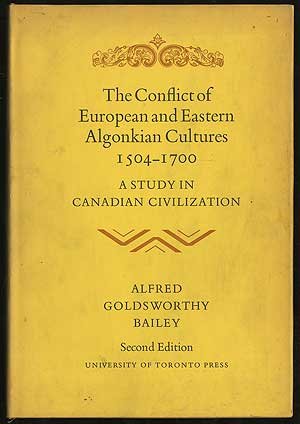 Conflict of European and Eastern Algonkian Cultures, 1504-1700