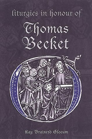 Liturgies in Honour of Thomas Becket