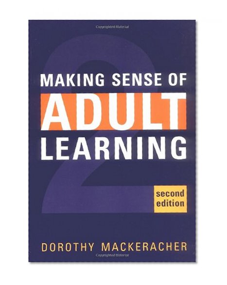 Making Sense of Adult Learning