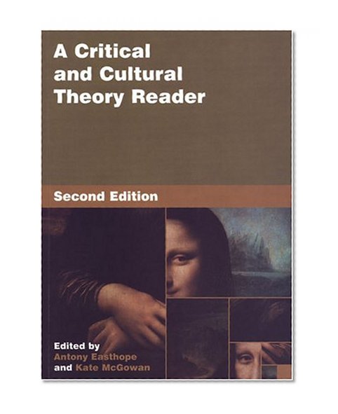 Book Cover A Critical and Cultural Theory Reader, 2nd Edition