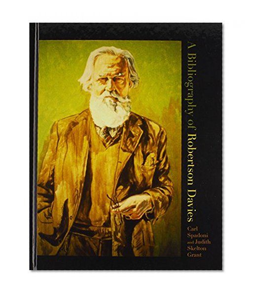 A Bibliography of  Robertson Davies