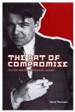 The Art of Compromise: The Life and Work of Leonid Leonov, 1899-1994