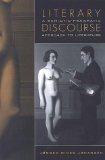 Literary Discourse: A Semiotic-Pragmatic Approach to Literature (Toronto Studies in Semiotics and Communication)