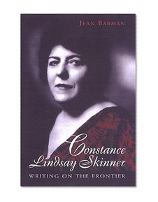 Constance Lindsay Skinner: Writing on the Frontier