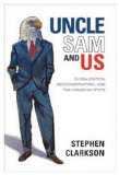 Uncle Sam and Us: Globalization, Neoconservatism, and the Canadian State