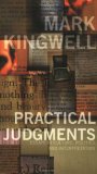 Practical Judgments: Essays in Culture, Politics, and Interpretation