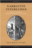 Narrative Interludes: Musical Tableaux in Eighteenth-Century French Texts (University of Toronto Romance Series)
