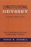Constitutional Odyssey: Can Canadians Become a Sovereign People?, Third Edition