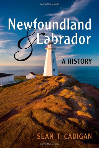 Newfoundland and Labrador: A History