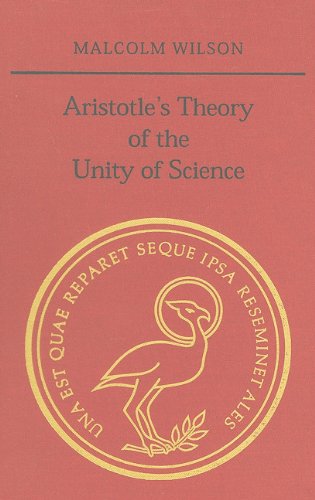 Aristotle's Theory of the Unity of Science (Phoenix Supplementary Volumes)