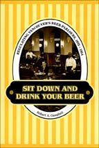 Sit Down and Drink Your Beer: Regulating Vancouver's Beer Parlours, 1925-1954 (Studies in Gender and History)