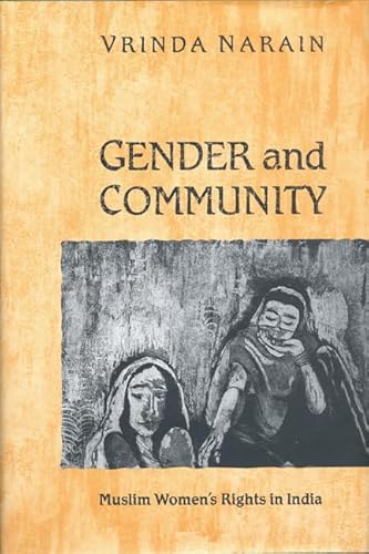 Gender and Community: Muslim Women's Rights in India