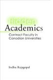 Hidden Academics: Contract Faculty in Canadian Universities