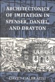 Architectonics of Imitation in Spenser, Daniel, and Drayton