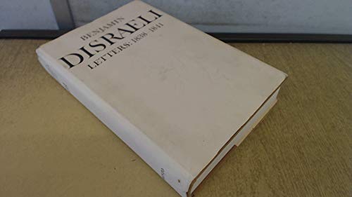 Benjamin Disraeli Letters: 1838-1841 (Volume 3)