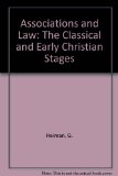Associations and Law: The Classical and Early Christian Stages