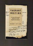 Vagrant Writing: Social and Semiotic Disorders in the English Renaissance (Theory / Culture)