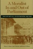 A Moralist In and Out of Parliament: John Stuart Mill at Westminster, 1865-1868