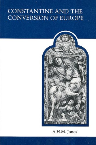 Constantine and the Conversion of Europe (MART: The Medieval Academy Reprints for Teaching)
