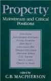 Property: Mainstream and Critical Positions