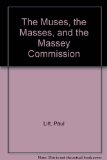 The Muses, the Masses, and the Massey Commission