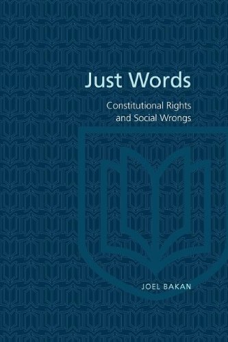 Book Cover Just Words: Constitutional Rights and Social Wrongs