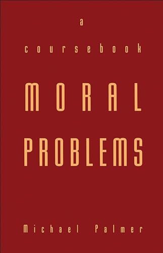 Moral Problems: A Coursebook