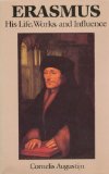 Erasmus: His Life, Works, and Influence (Erasmus Studies)