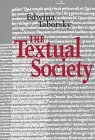 The Textual Society (Toronto Studies in Semiotics and Communication)