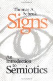 Signs: An Introduction to Semiotics
