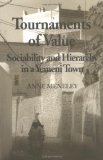 Tournaments of Value: Sociability and Hierarchy in a Yemeni Town (Anthropological Horizons)